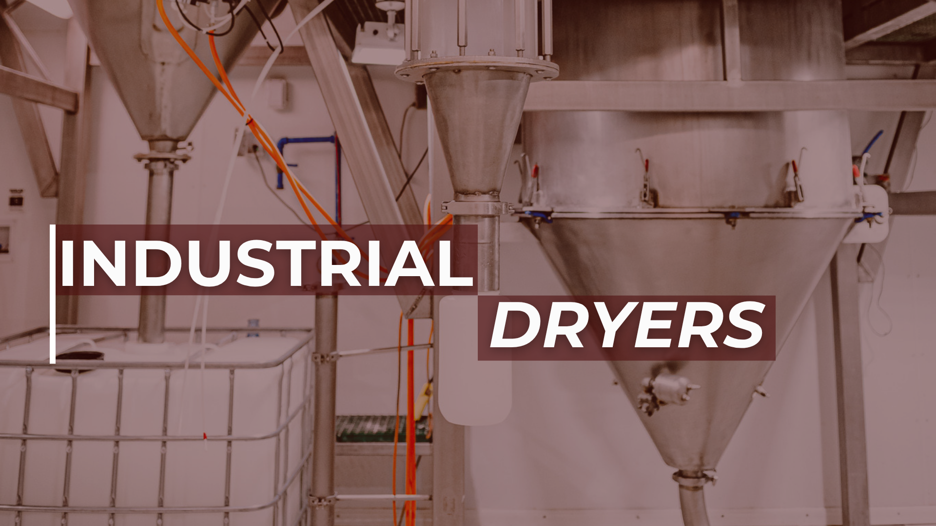 Subpillar Industrial spray dryers Industrial spray drying equipment with large conical metal hoppers and interconnected piping, featuring overlaid text 'INDUSTRIAL DRYERS'